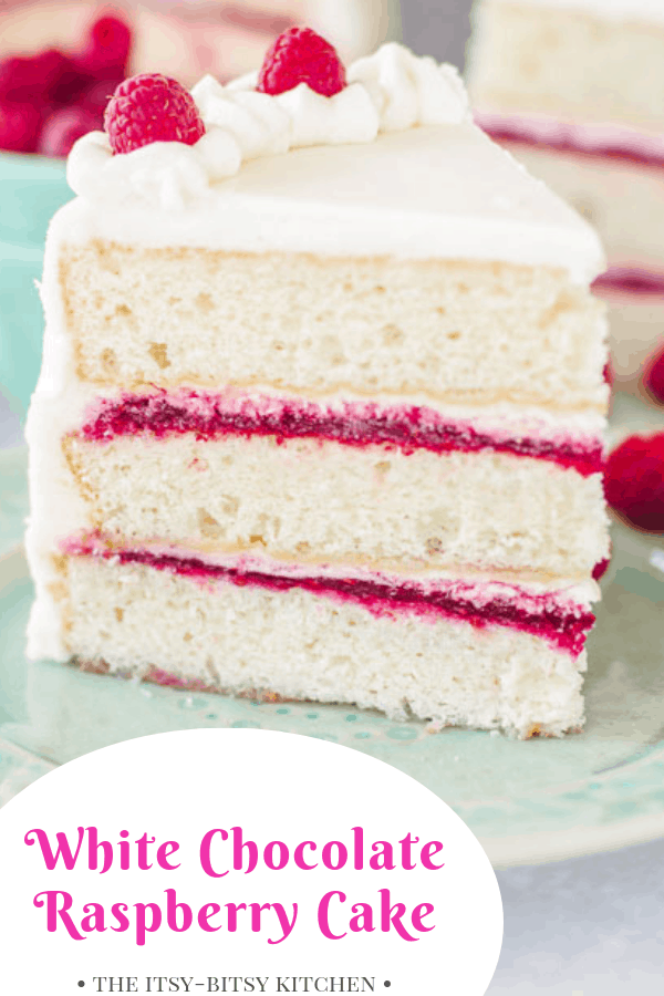 Pinterest image for white chocolate raspberry cake with text