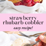 pinterest image for strawberry rhubarb cobbler